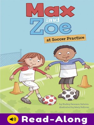 cover image of Max and Zoe at Soccer Practice